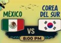 El México vs Corea del Sur tendrá una gran fiesta gratuita en Quintana Roo; aquí los detalles